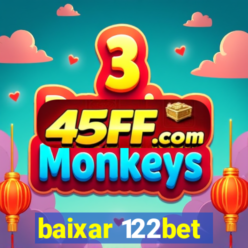 baixar 122bet